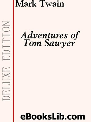 The Adventures of Tom Sawyer - ebook